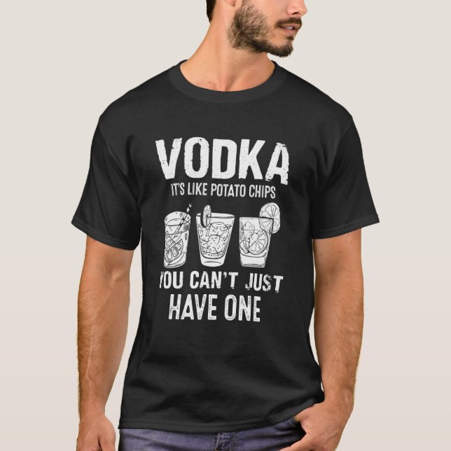 Classic Glass Of Vodka Drinker And For A Drinking  T-Shirt (Front)