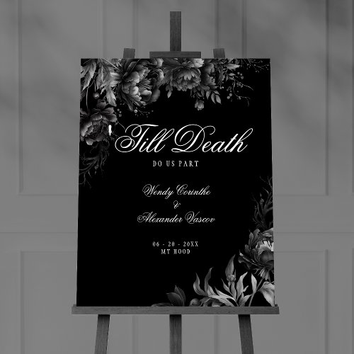 Classic Gothic Black Wedding Till Death Welcome Foam Board