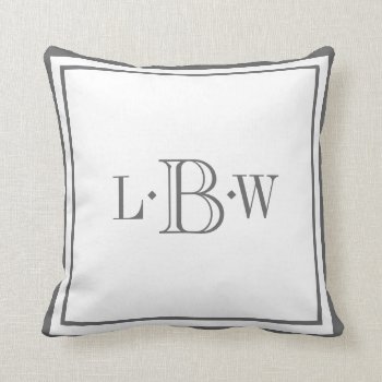Classic Gray Border Monogrammed Throw Pillow by Letsrendevoo at Zazzle