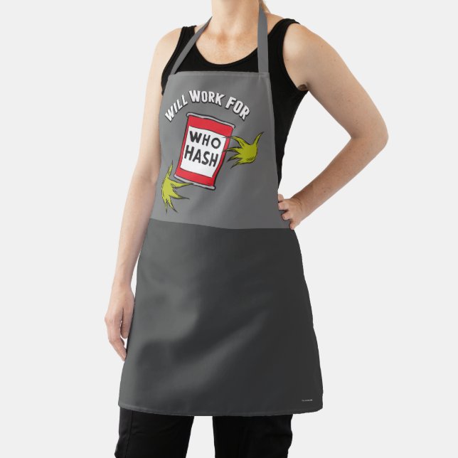 Classic Grinch | Will Work for Who Hash Quote Apron (Insitu)