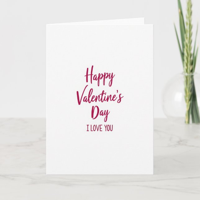 Classic Happy Valentines I Love You Card (Front)