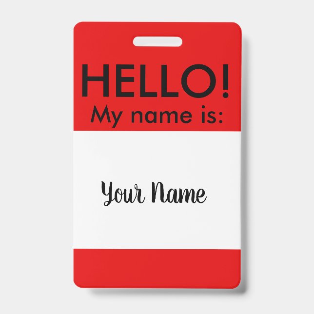 CLASSIC HELLO BADGE (Front)