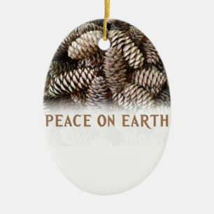 Classic Holiday Pine Cone Peace On Earth Ceramic Ornament
