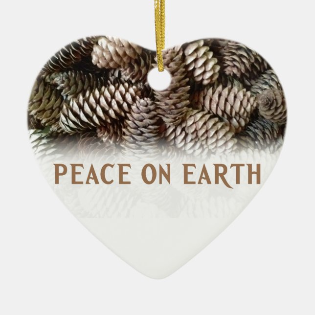 Classic Holiday Pine Cone Peace On Earth Ceramic Ornament (Front)