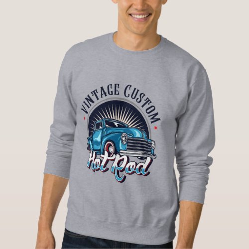Classic Hot Rod Revival Mens Sweatshirt