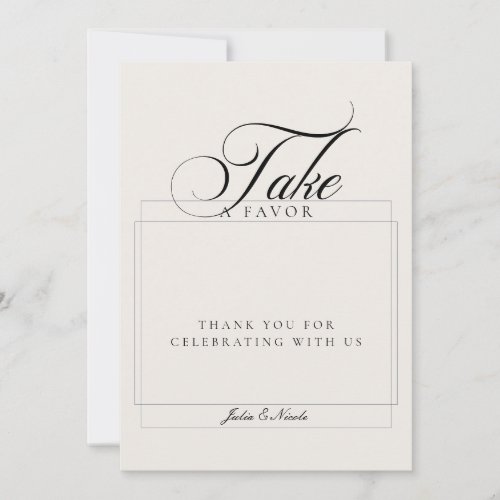 Classic Ivory Black Take A favor Wedding Sign Invitation