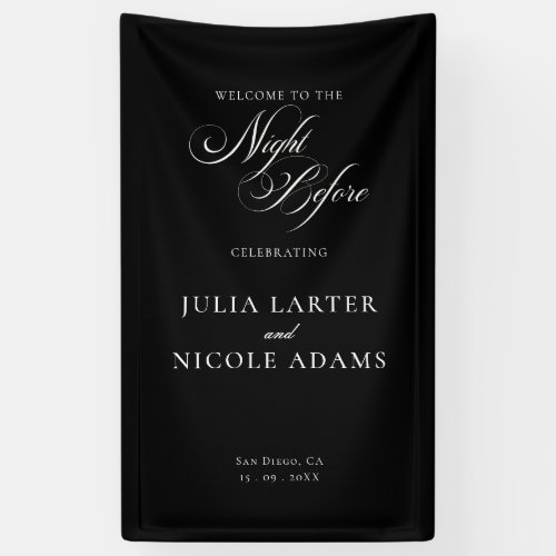 Classic Ivory Black The Night Before Banner Sign