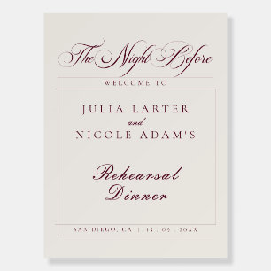 Classic Ivory Burgundy Red Rehearsal Dinner Sign