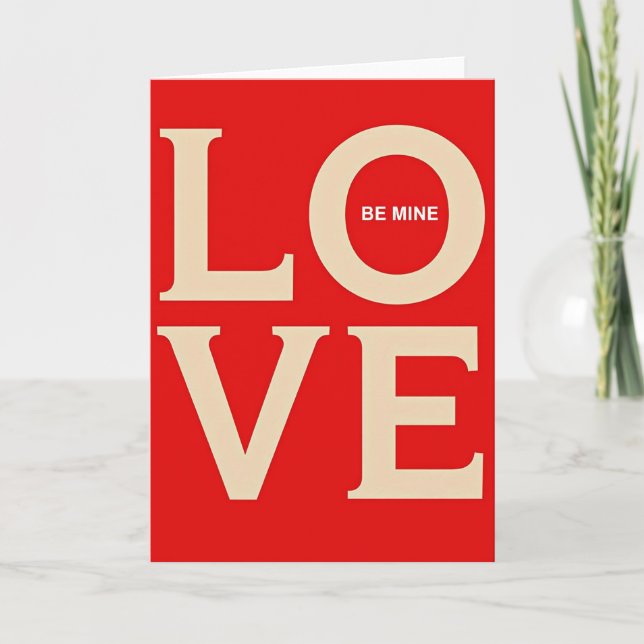 Classic Love Be Mine Card (Front)