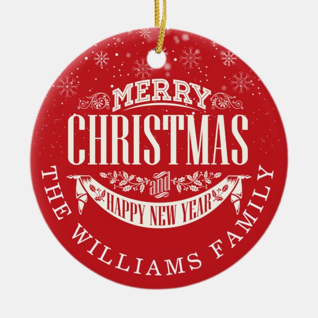 Classic Merry Christmas and a Happy New Photo Ceramic Ornament (Front)