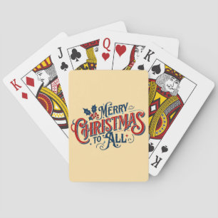 Classic Merry Christmas to All - Festive Holiday A Poker Cards