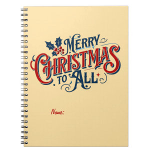 Classic Merry Christmas to All Festive Holiday Art Notebook