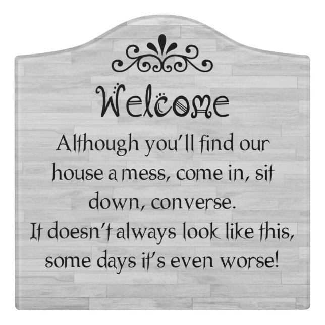 Classic Messy House Apology Door Sign (Large Crest Front)