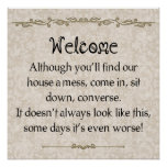 Classic Messy House Apology Poster