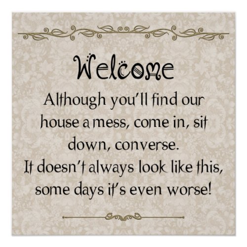 Classic Messy House Apology Poster