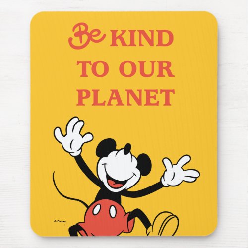 Classic Mickey  Be Kind to Our Planet Mouse Pad