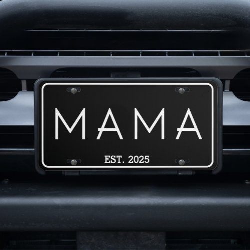 Classic Minimalist Black Est Add Year MaMa License Plate