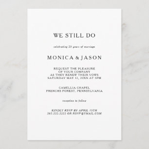 Classic Minimalist We Still Do Vow Renewal Invitation