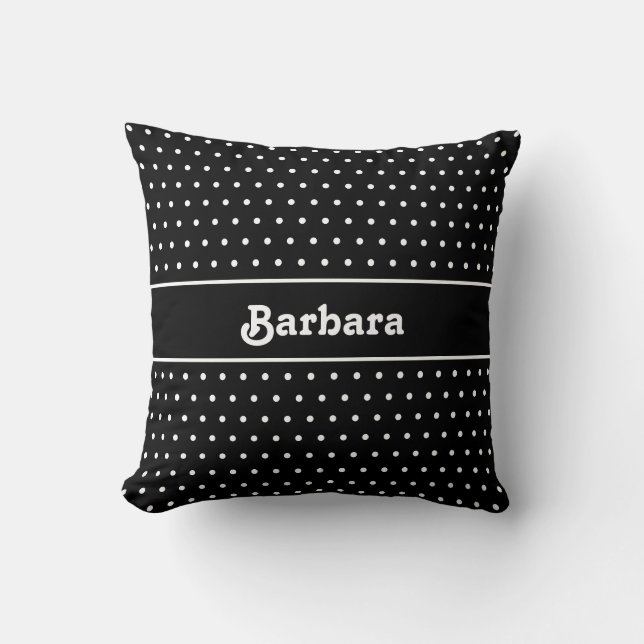 Classic Modern Cute Name Polka Dot Black and White Throw Pillow (Front)