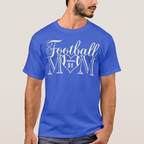 Classic  Mom 51 Thats My Boy  Jersey Number T_Shirt