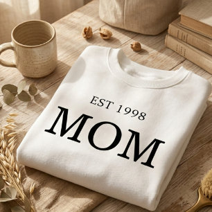 Classic Mom Est Year Timeless Statement Sweatshirt