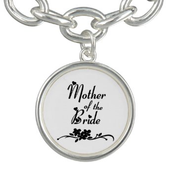 Classic Mother Of The Bride Charm Bracelet by weddingparty at Zazzle