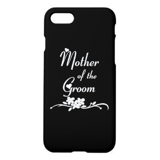 Classic Mother of the Groom iPhone 8/7 Case