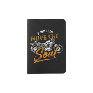 Classic Motorcycle Biker 2 Wheels Move The Soul Passport Holder