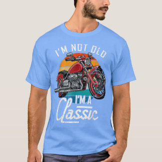 Classic Motorcycle Tshirt, I'm A Classic Shirt, Vi T-Shirt