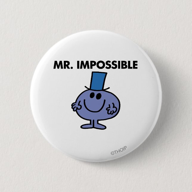 Classic Mr. Impossible Pinback Button (Front)