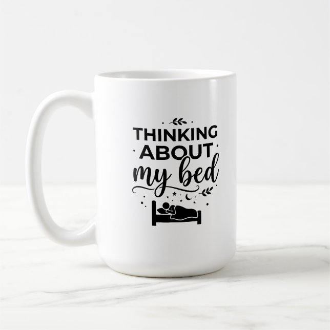 Classic Mug 15 oz Think About It Morning (Left)