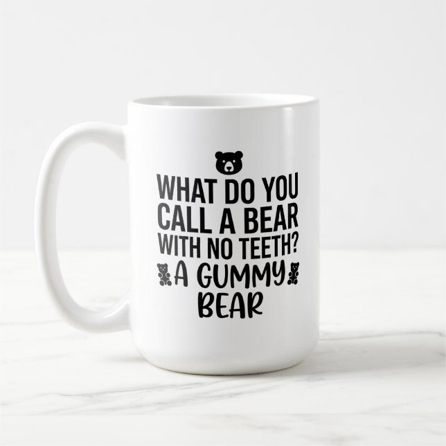 Classic Mug Bear Call With Teeth Funny Quote (Left)
