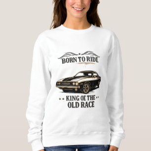 Classic Muscle Car Rider Women's Sweatshirt