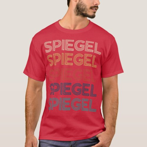 Classic Name Proud Spiegel Personalized Retro Beau T_Shirt