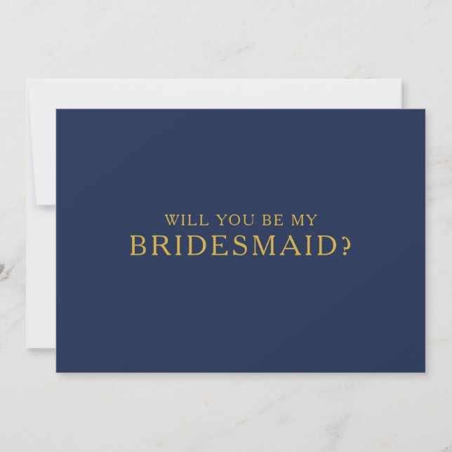 Classic Navy Blue | Gold Bridesmaid Proposal Card (Front)