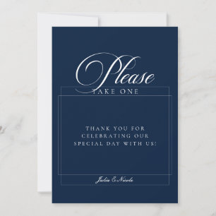 Classic Navy Blue Please Take A Favor Wedding Sign Invitation