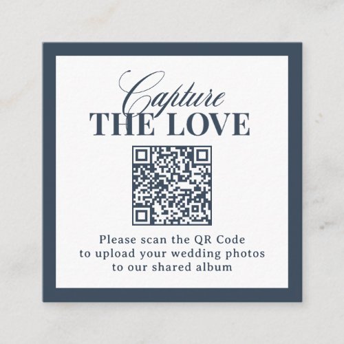 Classic Navy Blue QR Code Wedding Capture the Love Enclosure Card