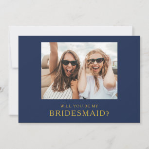Classic Navy Gold Photo Bridesmaid Proposal Card