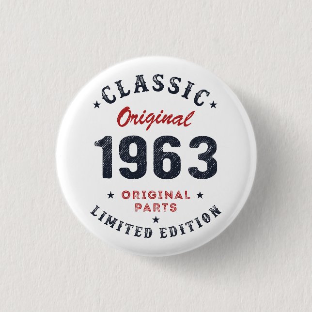 Classic Original 1963 Original Parts Birthday Gift Button (Front)