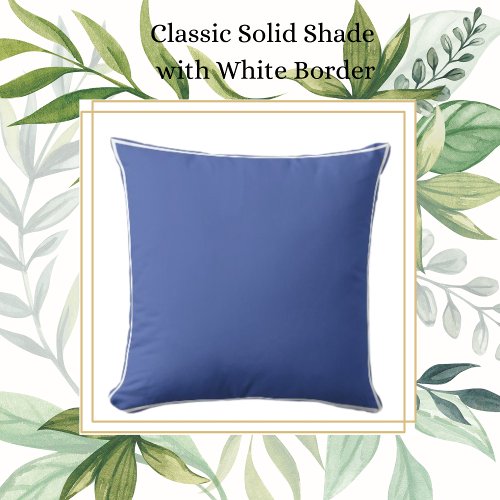 Classic Periwinkle Blue with White Trim Throw Pillow