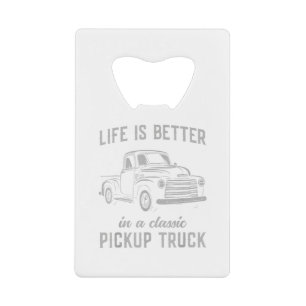 Classic Pickup Truck Guy Vintage Credit Card Bottle Opener
