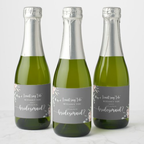Classic Pink Rose Floral Gray Bridesmaid Proposal Sparkling Wine Label