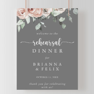 Classic Pink Rose Gray Rehearsal Dinner Welcome Poster