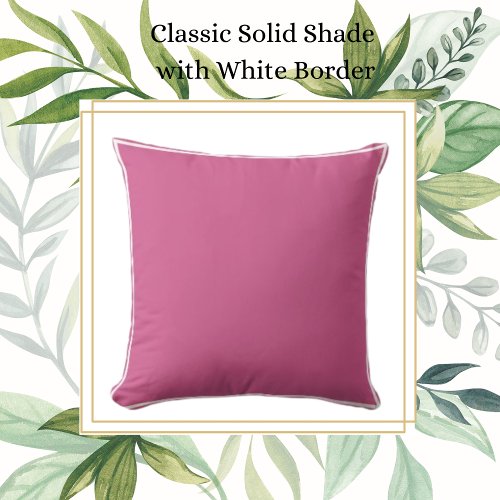Classic Pink with White Trim Throw Pillow