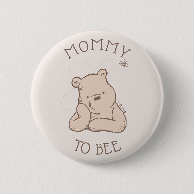 Classic Pooh | Baby Shower Mommy to Bee Button (Front)