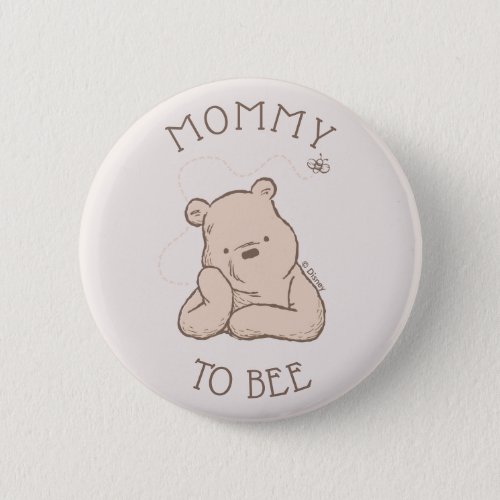Classic Pooh  Baby Shower Mommy to Bee Button
