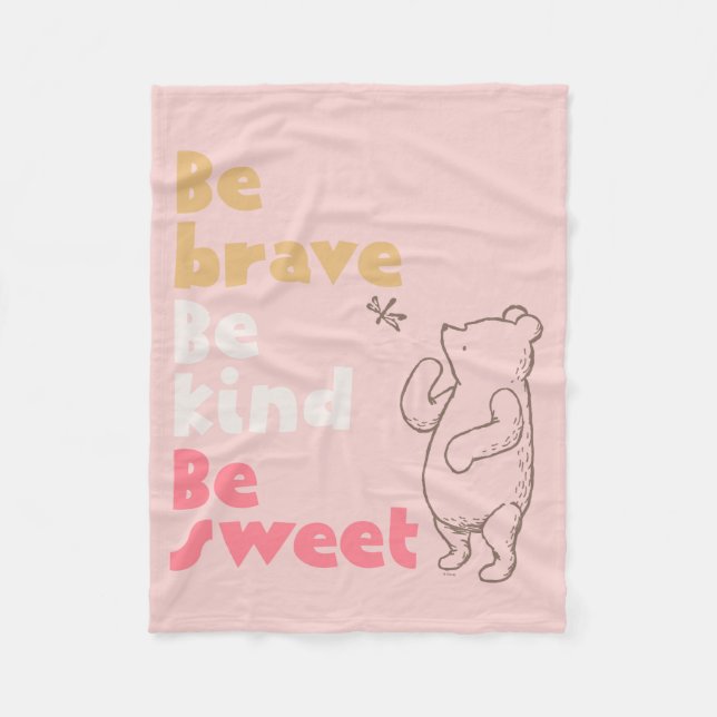Classic Pooh | Be Brave, Be Kind, Be Sweet Fleece Blanket (Front)