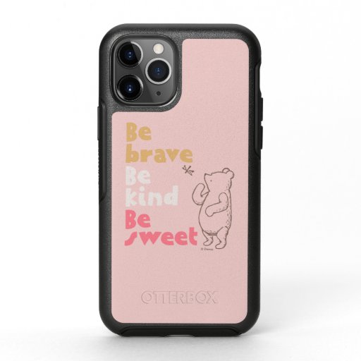 Classic Pooh | Be Brave, Be Kind, Be Sweet OtterBox Symmetry iPhone 11 Pro Case