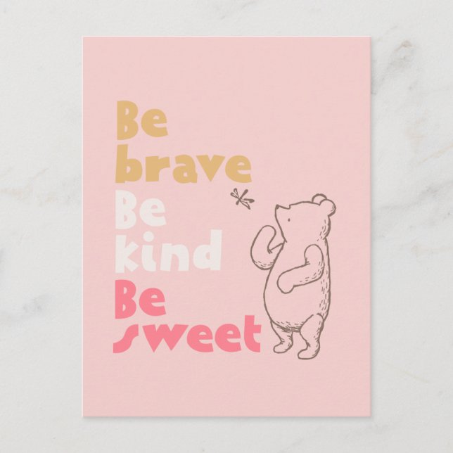 Classic Pooh | Be Brave, Be Kind, Be Sweet Postcard (Front)
