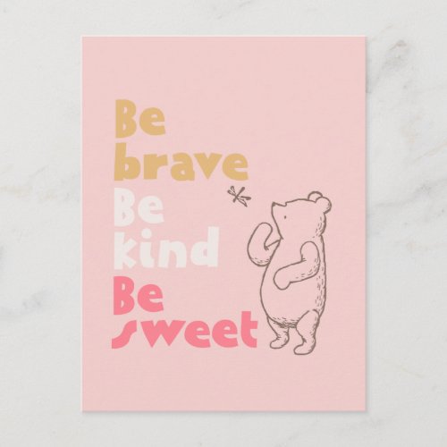 Classic Pooh  Be Brave Be Kind Be Sweet Postcard
